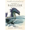 Voyage of the Basilisk - A Natural History of Dragons 3