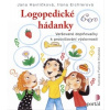Logopedické hádanky Veršované doplňovačky k procvičování výslovnosti - Havlíčková Jana Eichlerová Ilona