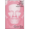 Nový věk – Nepovídka - Egon Bondy