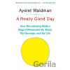 A Really Good Day - Ayelet Waldman