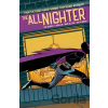 The All-Nighter - Chip Zdarsky