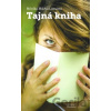 Tajná kniha - Mónika Miklya Luzsányi