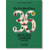 NYT. 36 Hours. London & Beyond