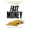 Fast Money: The Backroom Deals, Corporate Espionage, and Legendary Power Struggles that Drive Formula One (Christian Sylt)(Brožovaná)