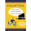 Angličtina velká cvičebnice slovní zásoby nejen pro maturanty