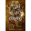 Výzva sluneční královny (1) - Nisha J. Tuli