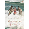 Marcialovo tajemství - Díaz Jorge Fernández