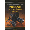 Zbraně I. a II. světové války