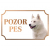 Východosibírska lajka - Kovová tabuľka POZOR PES