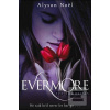The Immortals: Evermore… (Alyson Noël)