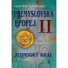 Přemyslovská epopej II. - Jednooký král Václav I. - Vlastimil Vondruška