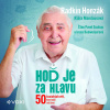 Hoď je za hlavu