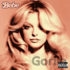 !!! Bebe Rexha, Bebe CD