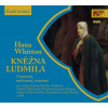 CD Kněžna Ludmila AUDIOSTORY - Hana Whitton