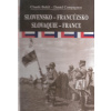 Slovensko - Francúzsko Slovaquie - France - Claude Baláž
