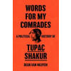 Words for My Comrades