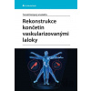 Rekonstrukce končetin vaskularizovanými laloky - Tomáš Kempný