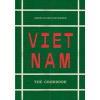Vietnam - Anais Ca Dao van Manen, Phaidon Press Ltd