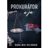 Prokurátor a ja - Sara Mia Velinská