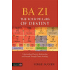 Ba Zi - The Four Pillars of Destiny