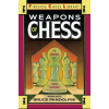 Weapons of Chess: An Omnibus of Chess Strategies