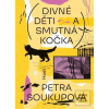 Divné děti a smutná kočk… (Petra Soukupová)