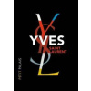 Yves Saint Laurent - Je?romine Savignon, Abrams