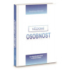 Vědomí a osobnost - Anastasia Novych