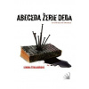 Abeceda žerie deda - Lenona Štiblaríková