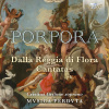 PORPORA: Dalla Reggia di Flora; Musica Perduta (CD)
