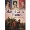 Slavné ženy Francie - Hana Kneblová