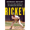 Rickey - Howard Bryant