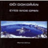 Oči dokořán / Eyes wide open - Martin Klíma