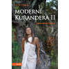 Moderní kurandera II - Lucie Chaya