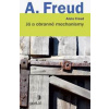 Já a obranné mechanismy - Anna Freud