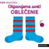 MiniPÉDIA – Objavujeme svet! Oblečenie | autor neuvedený