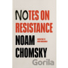 Notes on Resistance - David Barsamian, Noam Chomsky