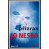 Přízrak (Harry Hole 9. díl) - Jo Nesbo
