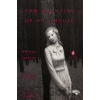 The Haunting of Hill House - Shirley Jackson