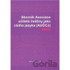 Sborník Asociace učitelů češtiny jako cizího jazyka (AUČCJ) 2010 - Akropolis