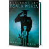 Poslední let Poxl West - Daniel Torday