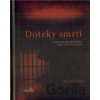 Doteky smrti - Roman Cílek