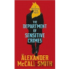Department of Sensitive Crimes: A detective Varg - Alexander McCall Smith