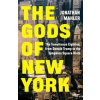 The Gods of New York - Jonathan Mahler, Cornerstone