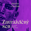 Zavražděný sen (Havlíček Jaroslav - Bareš Igor) - CD (MP3)