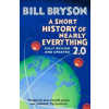 A Short History of Nearly Everything 2.0 - Bill Bryson, Transworld Publishers Ltd