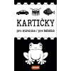 Kartičky pro miminka Kartičky pre bábätká
