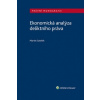 Ekonomická analýza deliktního práva - Martin Sztefek
