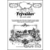 Frývaldov - Rostislav Vojkovský