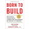 Born to Build